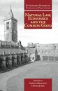 Natural Law, Economics and the Common Good