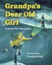 Grandpa's Dear Old Girl