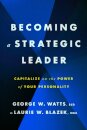 Becoming a Strategic Leader