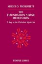 The Foundation Stone Meditation