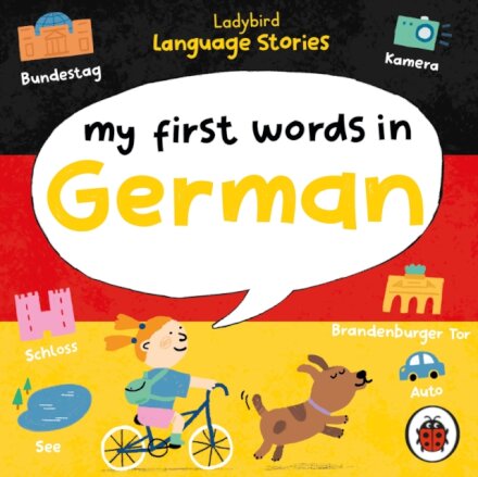 Ladybird Language Stories: My First Words in German