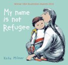 My Name is Not Refugee