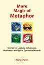 More Magic of Metaphor