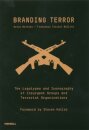 Branding Terror: The Logotypes and Iconography of Insurgent Groups and Terrorist Organizations