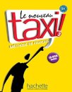 Le Nouveau Taxi : Niveau 3 Livre de l'élève