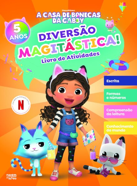A Casa de Bonecas da Gabby: Diversão Magitástica!: Livro de Atividades: 5 Anos