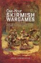 One-hour Skirmish Wargames