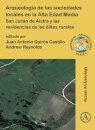 Arqueologia de las sociedades locales en la Alta Edad Media