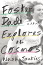 Foster Dade Explores the Cosmos