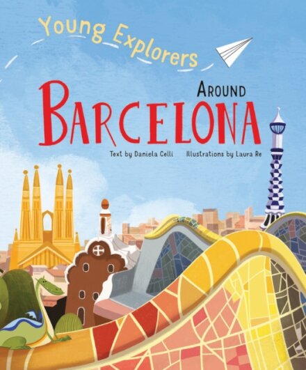 Around Barcelona (Young Explorers)