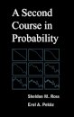 A Second Course in Probability