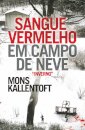 Sangue Vermelho Em Campo De Neve