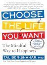 Choose the Life You Want