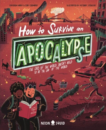 How to Survive an Apocalypse
