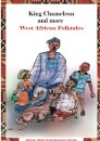 King Chameleon and more West African Folktales