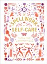 Spellwork for Self-Care