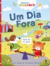 Vamos Descobrir: Um Dia Fora