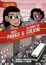 History Comics: Rosa Parks & Claudette Colvin