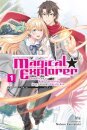 Magical Explorer, Vol. 1 (light novel)