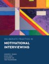 Deliberate Practice in Motivational Interviewing
