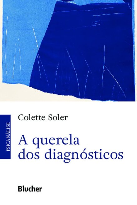 A Querela Dos Diagnósticos