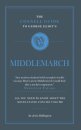 The Connell Guide To George Eliot's Middlemarch