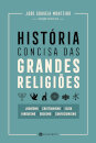 História Concisa Das Grandes Religiões