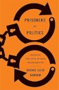Prisoners of Politics