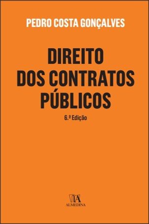 Direito dos Contratos Públicos 6 Edição