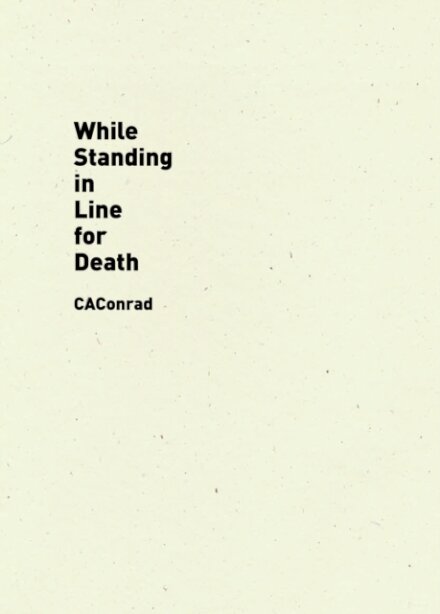 While Standing in Line for Death