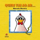 Quem Vai Ao Ar...