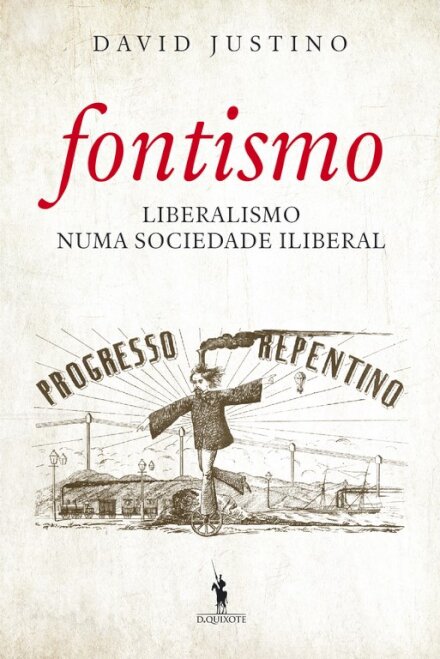 Fontismo ¿ Liberalismo Numa Sociedade Il