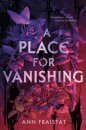 A Place for Vanishing
