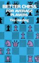 Better Chess for Average Players