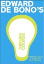 De Bono's Thinking Course (new edition)