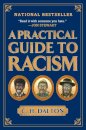 A Practical Guide to Racism