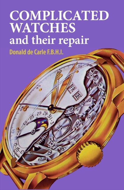 Complicated Watches And Their Repair