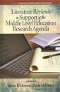 Literature Reviews in Support of the Middle Level Education Research Agenda