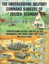 The Underground Military Command Bunkers of Zossen, Germany