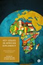 Key Issues in African Diplomacy