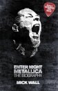 Metallica: Enter Night : The Biography
