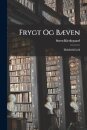 Frygt Og Bæven