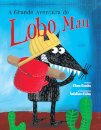 A Grande Aventura Do Lobo Mau