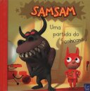 SamSam - uma partida do Sonhomau
