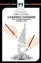 An Analysis of John P. Kotter's Leading Change