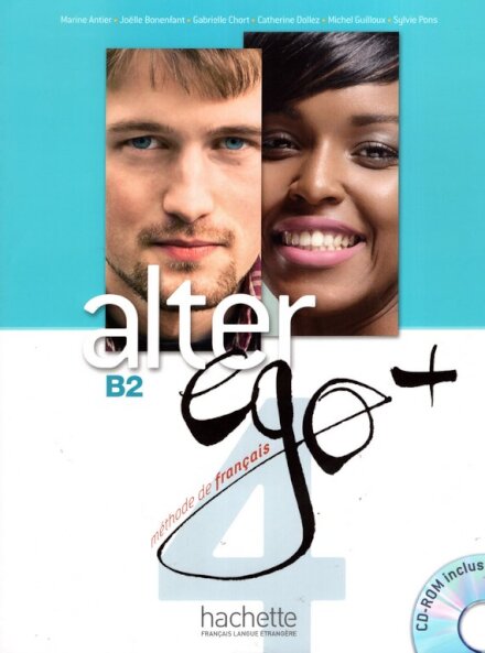 Alter Ego 4 + (B2)-  Livre de l’élève