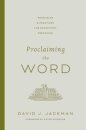 Proclaiming the Word