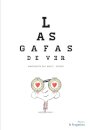 Las gafas de ver