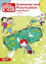 Focus On Grammar And Punctuation - Book 1