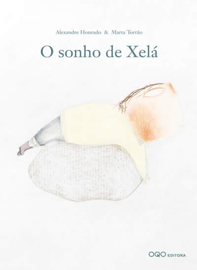 O Sonho De Xelá